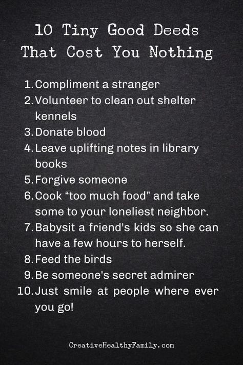 Go Big Or Go Home, Secret Admirer, Love Your Neighbour, Serving Others, Blood Donation, Acts Of Kindness, Think Again, Good Deeds, Just Smile