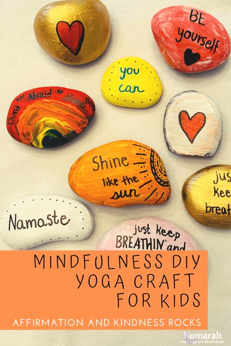 Beautiful and affirming mindfulness rocks for kids to create themselves. Practice mindfulness with this DIY mindfulness craft and use the finished art rocks to give kids a self-esteem boost. Kindness rocks to teach kids how to be positive and feel good while practicing a little mindfulness throughout the day. Yoga Crafts Diy, Mindfulness Club Activities, Mindfulness For Preschool, Yoga Activities For Kids, Mindful Crafts For Kids, Kids Mindfulness Activities, Yoga Crafts For Kids, Mindfulness Art For Kids, Art Therapy Crafts