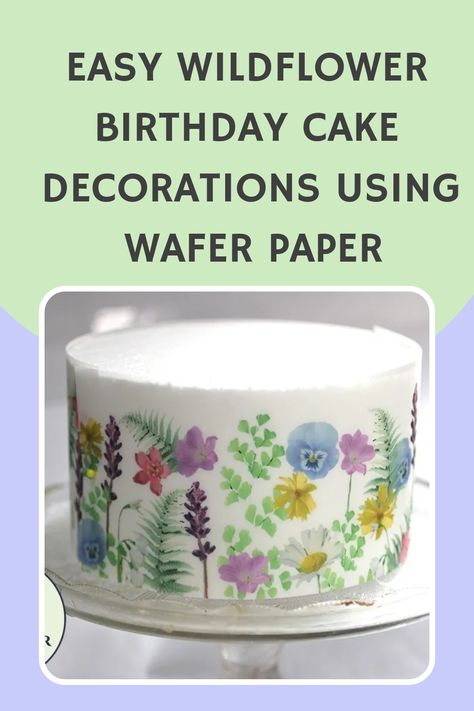 Easy wildflower birthday cake decorations using wafer paper Wildflower Cake Tutorial, Wild Flower Cake Design, Cake With Wafer Paper Flowers, Wildflower Sheet Cake, Wildflower Cake Ideas, Wildflower Smash Cake, Feminine Birthday Cake, Wildflower Birthday Cake, Wafer Paper Cake Decoration