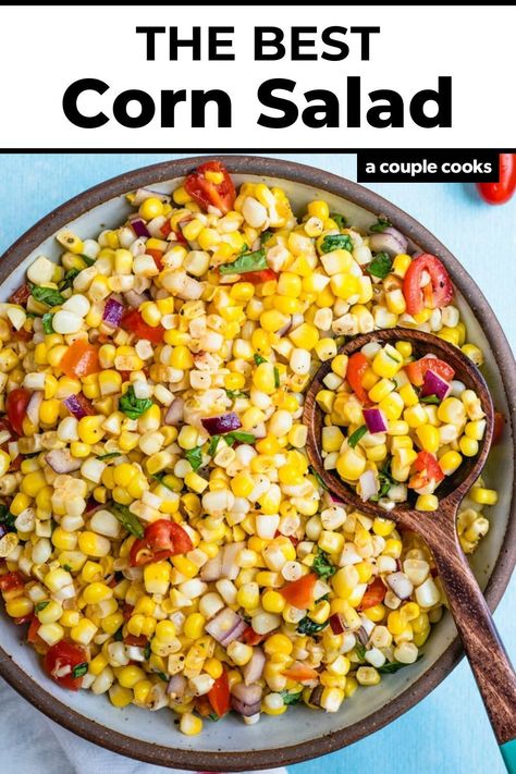 This easy corn salad is fresh and full of tangy flavor, with bursts of bright tomato and basil! The classic summer salad for BBQs and picnics. Pop over to our site for the recipe! Easy Corn Salad, Fresh Corn Salad, Dash Diet Recipes, A Couple Cooks, Easy Corn, Grilled Corn Salad, Vegan Recipes Plant Based, Creamy Potato Salad, Flavorful Vegetables