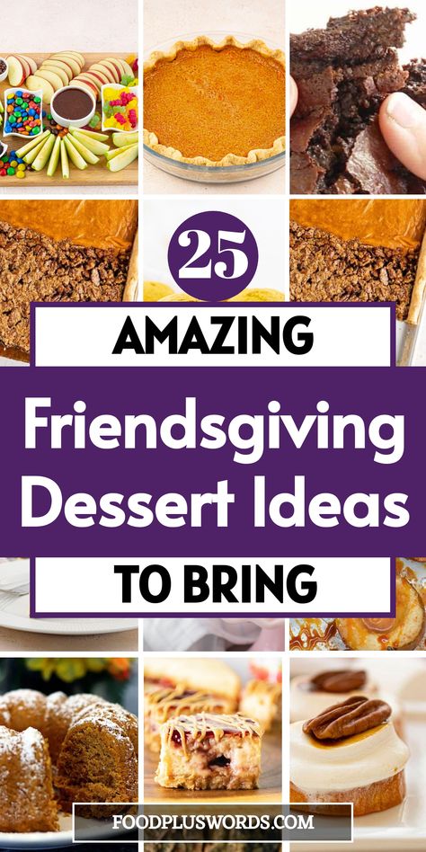 Looking to make your Friendsgiving feast even sweeter? Try these easy and simple Friendsgiving dessert ideas that will have everyone coming back for seconds! From cute and fun Thanksgiving themed desserts to crowd-pleasing pies and cakes, these treats are sure to be a hit at your Friendsgiving dinner party. Wow your friends with delicious Thanksgiving desserts that are both creative and easy to make.  | friendsgiving dessert ideas easy | Easy Fall Desserts For A Crowd | Friendsgiving Dessert Rec Desserts To Share With Friends, Friends Giving Dessert Ideas, Friendsgiving Dessert Ideas Easy, Easy Thanksgiving Desserts For A Crowd, Thanksgiving Themed Desserts, Friendsgiving Dessert Ideas, Pumpkin Roll Easy, Friendsgiving Desserts, Simple Friendsgiving