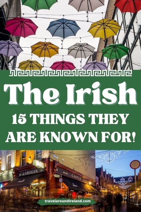 Ever wondered what the Irish are known for? Discover exactly what the Irish people are known for here including their love of story-telling and a cup of tea, their friendly welcoming nature, their love of complaining about the weather and more. These are the top 15 things the Irish are known for, at home or abroad. #travelaroundireland | Irish are known for | Irish are famous for Irish Heritage Culture, Irish Aesthetic, Irish Games, Irish Slang, Family History Quotes, Irish Things, Irish Accent, Irish Eyes Are Smiling, Drinking Alcohol