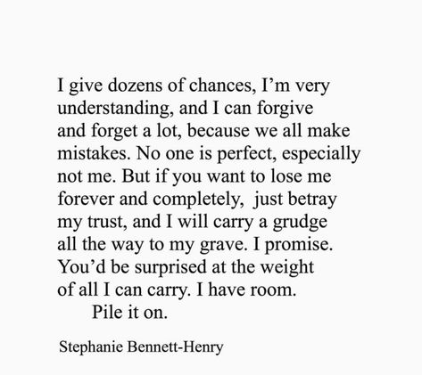 Being Betrayed, Phone Quotes, Forgive And Forget, We All Make Mistakes, No One Is Perfect, To Forgive, Self Care Activities, Reality Quotes, Trust Me