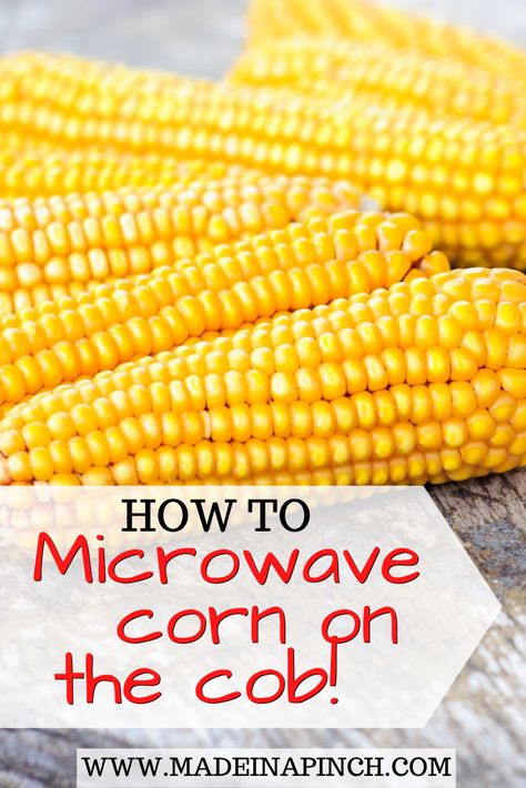 Sweet Corn In Microwave, Cook Corn In Microwave, Microwave Corn On The Cob, Microwave Corn, Yellow Cornbread, Cooking Corn, Vegetable Ideas, Cook Corn, Microwave Recipe