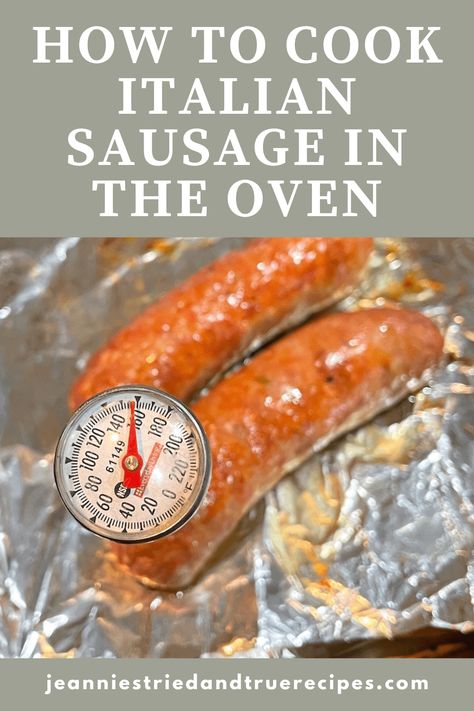 Italian Sausage Baked In Oven, Bake Italian Sausage In Oven, Cooking Italian Sausage In Oven, Best Way To Cook Italian Sausage, Italian Sausage In The Oven, How To Cook Sweet Italian Sausage, How To Cook Italian Sausage Links, How To Cook Italian Sausage In Oven, Cooking Sausages In Oven