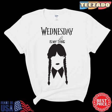 Wednesday Addams Birthday Shirt Ideas, Wednesday Addams Shirt Ideas, Wednesday Addams Shirts, Wednesday Addams Shirt, Wednesday Shirt, Wednesday Addams T Shirt, Wednesday Shirt Design, Wednesday Addams Shirt Design, Wednesday T Shirt