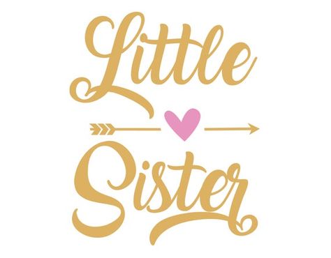 Sister Sign, Happy Sisters, Sister Svg, Sister Day, Big Brother Big Sister, Idee Cricut, Big Brothers, Scentsy Business, Love My Sister