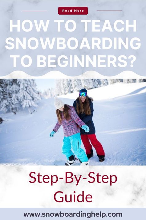 Beginner Snowboarding Tips, How To Snowboard For Beginners, Snowboarding Beginner, Snowboard Tips, Snowboarding Exercises, How To Snowboard, Snowboarding For Beginners, Snowboarding Tips, Ski School