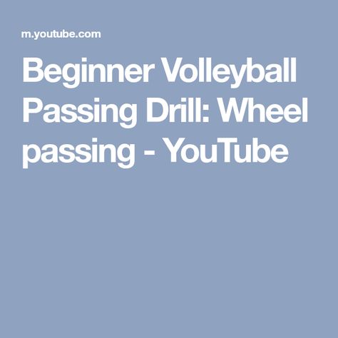 Beginner Volleyball Passing Drill: Wheel passing - YouTube Volleyball Passing Drills Middle School, Beginner Passing Drills Volleyball, Beginner Volleyball, Beginning Volleyball Passing Drills, Volleyball Serve Receive Drills, Volleyball Approach Drills, Passing Volleyball, Volleyball Passing Drills, Volleyball Passing