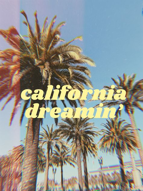 california dreaming | california dreamin’ | palm trees | tumblr quotes | tumblr aesthetic | vintage aesthetic | retro aesthetic | vintage vibes | retro vibes | vintage mood | retro mood | aesthetic quotes California Dreaming Aesthetic, Los Angeles Iphone Wallpaper, Palm Trees Tumblr, Dreaming Aesthetic, Los Angeles Wallpaper, California Wallpaper, Los Angeles Aesthetic, Cali Life, California Modern