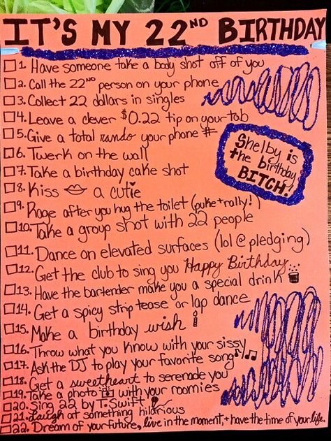 22nd birthday checklist for my baby! Wear it out to the bar and check everything off ad you do it. So fun. 27 Things For 27th Birthday, What To Do For Your 22nd Birthday, Ideas For 22nd Birthday Parties, 22nd Birthday Celebration Ideas, 22 Things To Do On Your 22nd Birthday, 23 Rd Birthday Ideas, Things To Do For 22nd Birthday, What To Do For 22nd Birthday, 22 Nd Birthday Ideas