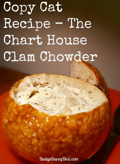 Copy Cat Recipe - The Chart House Clam Chowder Recipe Ina Garten Clam Chowder Recipe, Mo's Clam Chowder Recipe, Calm Chowder, Soup Chowder, Clam Chowder Recipe, Copy Cat Recipe, Chart House, Delicious Soups, Chowder Soup