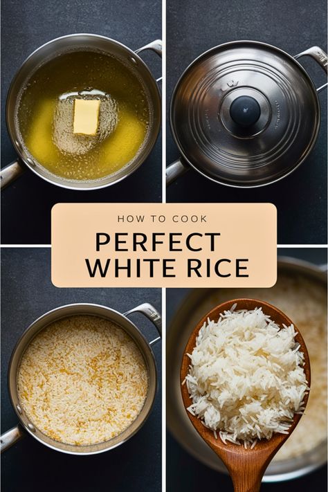 Steps to cook perfect white rice, showing a pot with butter in water, a covered pot, cooked rice in a pot, and a spoonful of rice. Asian White Rice Recipes, Easy White Rice Stove Top, White Rice Stove Top, Rice Stove Top, Cook Jasmine Rice, White Rice Dishes, Perfect Jasmine Rice, Perfect White Rice, Creative Dishes