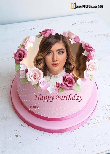 Birthday Cake With Name And Photo Edit, Birthday Cake With Pictures On It, Sretan Rođendan, Birthday Cake For Daughter, Happy Birthday Cake Writing, Birthday Cake Photos, Photo Frame Birthday, Cake With Photo, Photo Cakes