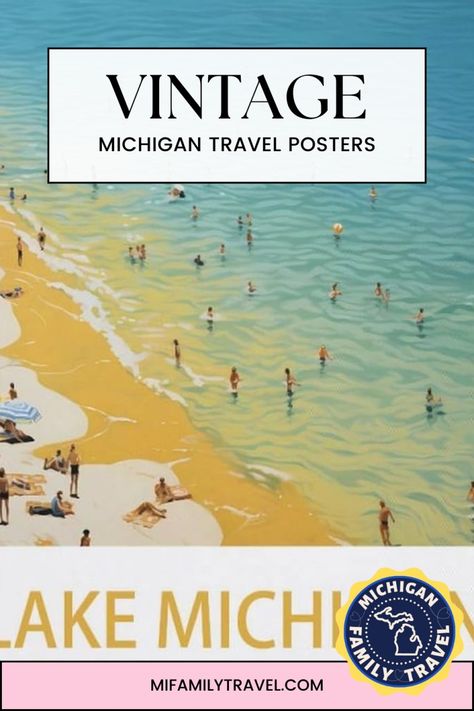 The Charm of Vintage Michigan Travel Posters - Michigan Family Travel North America Road Trip, California With Kids, Mexico Travel Destinations, Michigan City, Vintage Michigan, Usa Travel Guide, Michigan Travel, Usa Travel Destinations, North America Travel