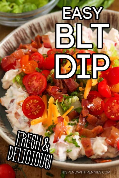 A bowl full of BLT Dip. Topped with bacon, lettuce, tomatoes, and shredded cheese. Blt Dip Recipe, Classic Blt Sandwich, Blt Dip, Party Dip Recipes, Bread Sticks, Blt Sandwich, Cold Appetizers, Bread Board, Yummy Dips