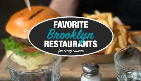 Favorite Brooklyn Restaurants - A Guide to the Best Places to Eat in Brooklyn for Every Cuisine Peter Luger Steakhouse, Brooklyn Restaurants, Best Health Insurance, Dominican Food, Nyc Travel, Pub Food, American Restaurant, Weekend Brunch, How To Make Beer