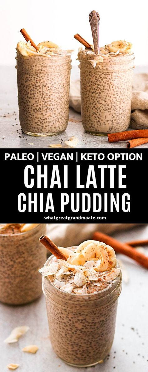 Chai Pudding, Chia Pudding Recipes Healthy, Brownie Ideas, Healthy Make Ahead Breakfast, Chia Recipe, Chia Seed Recipes, Chia Pudding Recipes, Paleo Vegan, Vegan Keto