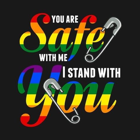 Lgbt Pride Quotes, Gay Pride Quotes, Safe With Me, Lgbt Support, Lgbt Quotes, Pride Quotes, Lgbtq Quotes, Lgbtq Funny, Keep Safe