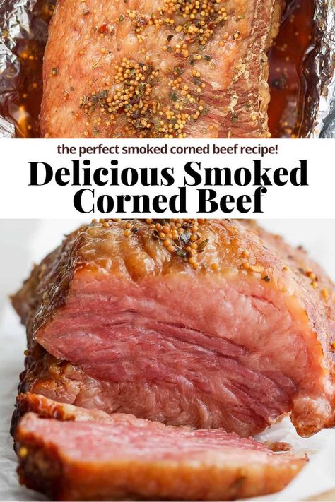 Grilled Corned Beef, Smoked Corned Beef Brisket, Corned Beef Leftovers, Smoked Corned Beef, Steamed Cabbage, Corn Beef, Beef Round, Corned Beef Brisket, Smoked Beef Brisket