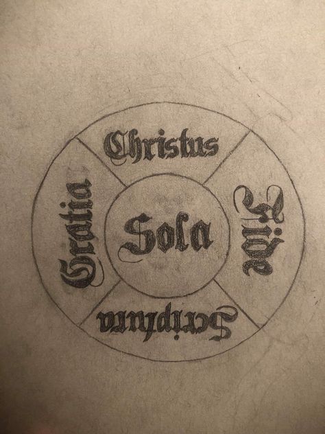 Five Solas Tattoo, Solas Tattoo, 5 Solas Tattoo, Outdoor Tattoos, Outdoor Tattoo, Biblical Tattoos, 5 Solas, Tattoo Thoughts, Follow Jesus