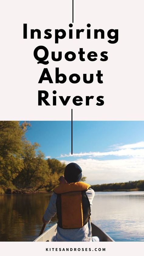 River Quotes Inspirational, World Rivers Day, Difficulties Quotes, Flow Quotes, River Quotes, Serenity Quotes, Simple Life Quotes, Magical Quotes, Joy Quotes