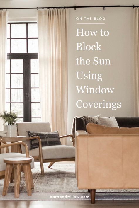 Great Room Window Treatments, Window Treatments Ideas, Living Room Drapes, Afternoon Sun, Weather Seasons, Roller Shades, Window Coverings, Window Treatments, Warm Weather