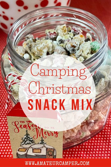 Simple to Make Camping Christmas Snack Mix Camping Treats, New Years Eve Snacks, Christmas Snack Mix, Christmas Camping, Camping Christmas, Camping Desserts, Camping Snacks, Christmas Snack, Easy Camping Meals