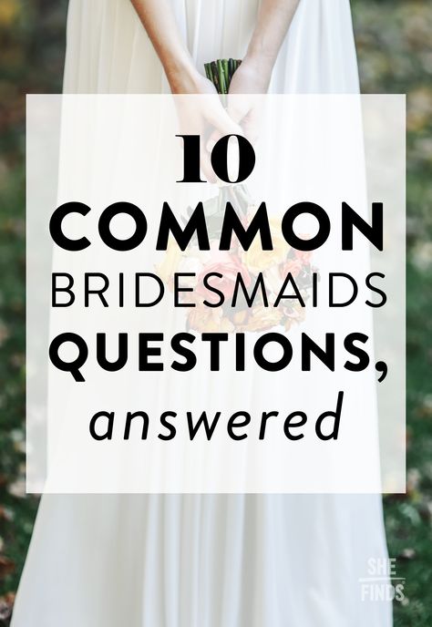 10 Common Bridesmaid Questions Bridesmaid Question, Common Questions, Guys Be Like, Questions To Ask, Need To Know, Wedding Party, Wedding Ideas, Weddings, 10 Things