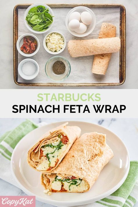 Spinach Feta Wrap, Feta Wrap, Starbucks Breakfast, Egg Whites Wrap, Caramelized Onions And Mushrooms, Egg Wrap, Spinach Feta, Copycat Starbucks Recipes, Breakfast Wraps