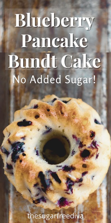 Blueberry Pancake Bundt Cake Easy Blueberry Desserts, Cake Mix Pancakes, Sugar Free Pancake Syrup, Breakfast Bundt Cake, Blueberry Bundt, Pancake Mix Recipe, Sugar Free Breakfast, Blueberry Bundt Cake, Bundt Recipes