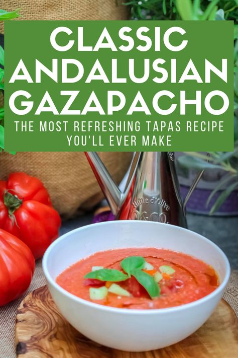 Spanish Gazpacho Recipe Spain, Tapas Vegetarian, Spicy Gazpacho, Spanish Gazpacho Recipe, Traditional Gazpacho Recipe, Authentic Gazpacho Recipe, Gazpacho Recipes, Spanish Gazpacho, Spanish Family