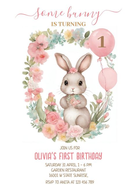 Some Bunny Is Turning One, Pink Flower Garden, Online Invitation, Turning One, Happy Party, Online Invitations, Pink Flower, First Birthdays, Flower Garden