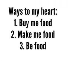 11 Things To Know About Dating A Foodie - GirlsAskGuys Citation Instagram, Constantly Hungry, Foodie Quotes, Top 20 Funniest, Funny Girl Quotes, Always Hungry, Funny Girl, Food Quotes, Julia Child