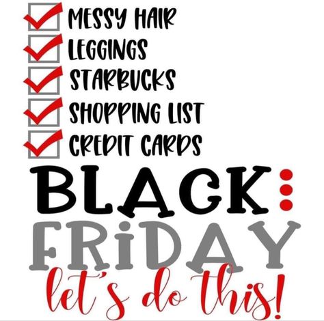 Black Friday Tshirt Ideas, Black Friday Shirts, Shirts Vinyl, Black Friday Design, Tshirt Ideas, Silhouette Crafts, Cricut Projects Vinyl, Making Shirts, Messy Hairstyles