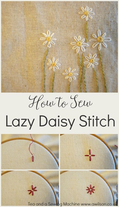 how to sew lazy daisy stitch - embroidery stitching - Tea and a Sewing Machine Sewing Flowers, Haft Vintage, Daisy Stitch, Embroidery Stitches Beginner, Lazy Daisy Stitch, Crewel Embroidery Kits, Diy Broderie, Beginner Sewing Projects Easy, Embroidery Stitches Tutorial