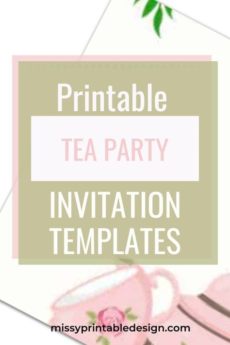 High Tea Template Free Printable, Tea Invitations Printable Free, Invitation For Tea Party, Tea Party Signs Printable, Tea Party Invitations Ladies Template, Free Tea Party Invitations Templates, Afternoon Tea Invitations Templates, Mothers Day Tea Party Invitations, Yea Party Invitations