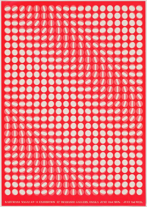 Kazumasa Nagai | 1969 | Kazumasa Nagai Exhibition at Imabashi Gallery | Silkscreen Kazumasa Nagai, Creative Coding, Japanese Graphic, Pure Design, Optical Art, Japanese Graphic Design, Japan Design, Design Posters, Generative Art