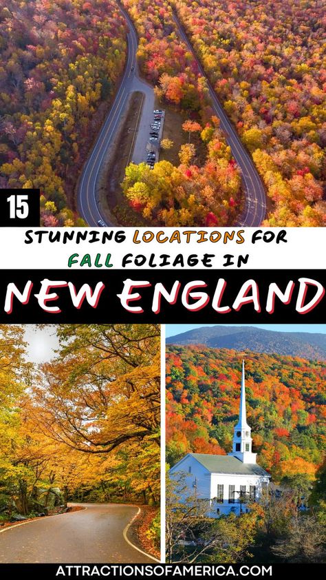 15 stunning locations for fall foliage in New England. 50 States Travel, Leaf Peeping, New England Fall, Fall Travel, Scenic Drive, 50 States, Fall Foliage, Plan Your Trip, Outdoor Adventure