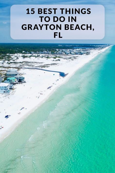 Greyton Beach Florida, Grayson Beach Florida, Daytona Beach Florida Things To Do, Grayton Beach Florida, Grayton Beach State Park, Beach Vacation Packing, Florida Travel Destinations, Santa Rosa Beach Florida, Florida Getaway