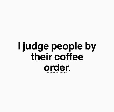 Coffee Quotes Humor, Coffee Funny Quotes, Starbucks Quotes, Kaffe Humor, Funny Coffee Quotes, Coffee Obsession, Trust You, Don't Trust, Coffee Is Life