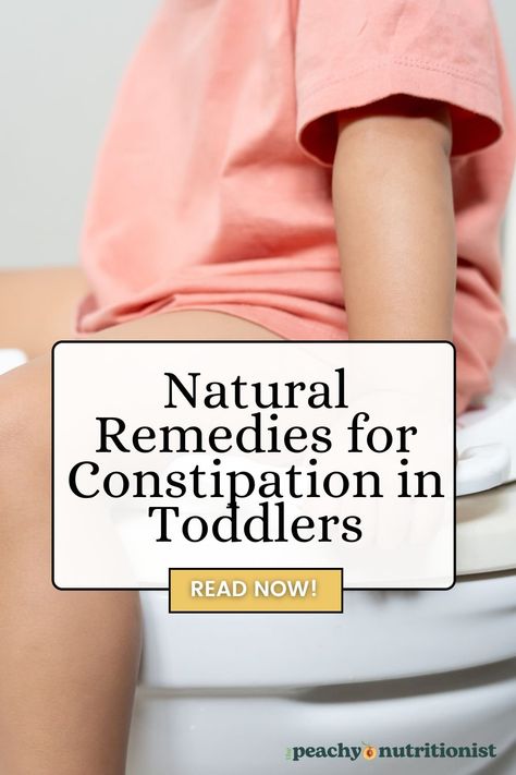 Must- Know Natural Remedies for Constipation in Toddlers & Kids: A Mom’s Guide — The Peachy Nutritionist Natural Constipation Relief For Kids, Natural Laxitive Remedies For Kids, Kids Constipation Remedies, Toddler Constipation Relief, Constipation Relief For Toddlers, Constipation Relief For Kids, Natural Stool Softener, Toddler Constipation, Natural Laxitive