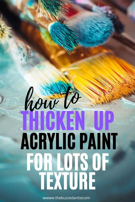 Ever wondered how to thicken up acrylic paint to make more texture and behave like oil paint? Follow these quick and easy tips to do just that! Baking Soda And Acrylic Paint Art, How To Texture Acrylic Paint, Adding Texture To Acrylic Paint, Thickening Acrylic Paint, Canvas Painting Techniques Acrylics, Chunky Acrylic Painting, New Acrylic Painting Ideas, How To Add Texture To Paint, How To Paint Texture