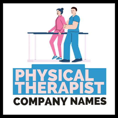 Physical Therapist Company Names, Physical Therapist Company Name Ideas Therapy Business Names, Physiotherapy Clinic Name Idea, Physical Therapy Terminology, Physical Therapy Business, Special Tests Physiotherapy, Physiotherapy Clinic, Catchy Names, Pediatric Physical Therapy, Swim Meet