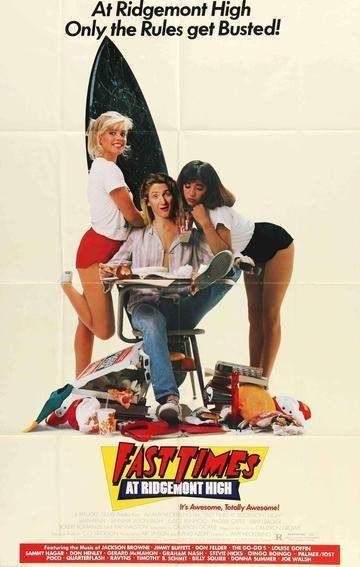 Fast Times At Ridgemont High, Fast Times, Movie Poster, The Movie, White