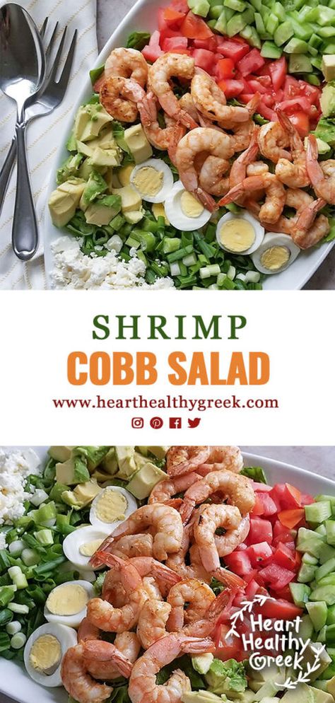 Shrimp Cobb Salad - Heart Healthy Greek Shrimp Cobb Salad, Healthy Greek Recipes, Cobb Salad Recipe, Orange Vinaigrette, Riced Veggies, Summer Dining, Summer Cooking, Tomato Vegetable, Summer Salad Recipes