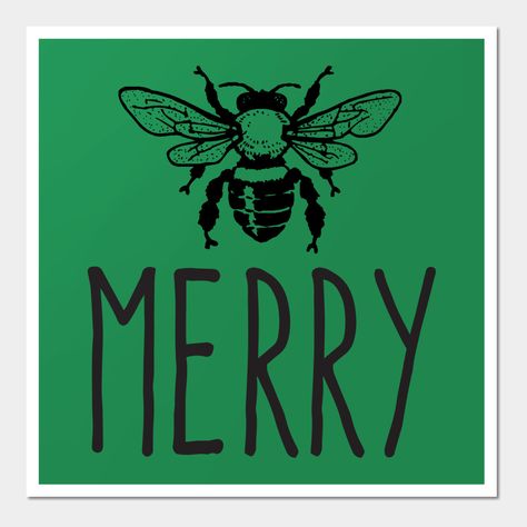 Spread holiday and Be Merry this Christmas season with this cute bumble bee design perfect for bee keepers and nature lovers. Perfect for a walk after your holiday dinner feast.Great Christmas gift idea for adults and kids who love to study insects and bugs, entomologists, vegetable and flower gardeners, science teachers and pun lovers. Perfect for Christmas party, work at the beehive, hive, greenhouse and garden. -- Choose from our vast selection of art prints and posters to match with your de… Christmas Party Work, Dinner Feast, Greenhouse And Garden, Bee Keeper, Be Merry, Christmas Gift Idea, Bee Design, Holiday Dinner, Christmas Season