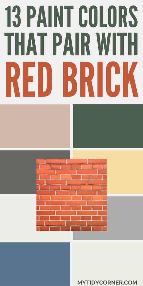 Collage of the top paint colors that pair with red brick. Green Exterior House Colors With Red Brick, Exterior Paint Colors For House Brick, Exterior Paint Colors For House With Brick And Siding, Red Brick With Dark Trim, Paint Colors With Brick Wall, Exterior Paint Colors For Red Brick Home, Paint Colors That Go With Brick, Best Door Color For Red Brick House, Dark Red Brick House Exterior