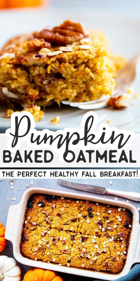 Pumpkin Baked Oatmeal, Easy Make Ahead Breakfast, Baked Pumpkin Oatmeal, Pumpkin Breakfast Recipes, Pumpkin Pie Oatmeal, Pumpkin Breakfast, Baked Oatmeal Recipes, Balanced Breakfast, Pumpkin Oatmeal