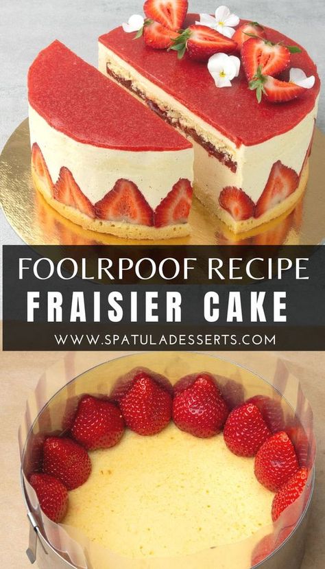 French Strawberry Dessert, Frasier Cake Recipe, French Fraisier Cake, Strawberry Mousseline Cake, Dessert Strawberry Recipes, Strawberry Fresh Cream Cake, Strawberry Butter Cake Recipe, Best Cakes To Make, Strawberry Frasier Cake